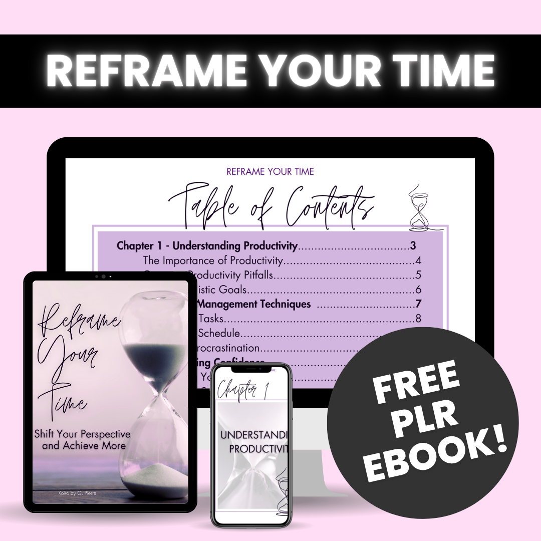 Reframe Your Time - Free Productivity E-book!