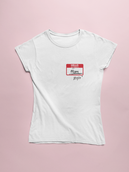 Hello, My New Name Is... Mom Edition